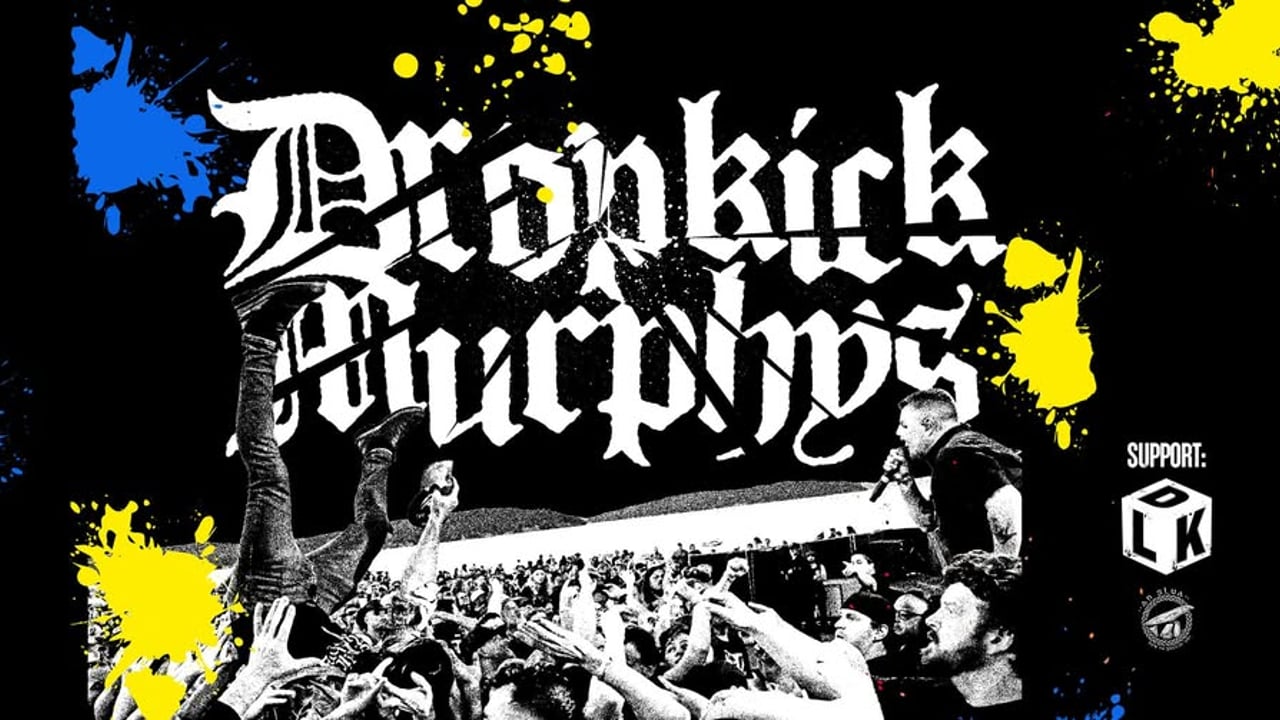 Dropkick Murphys + De Lyckliga Kompisarna + An Slua | Vadstena Slott