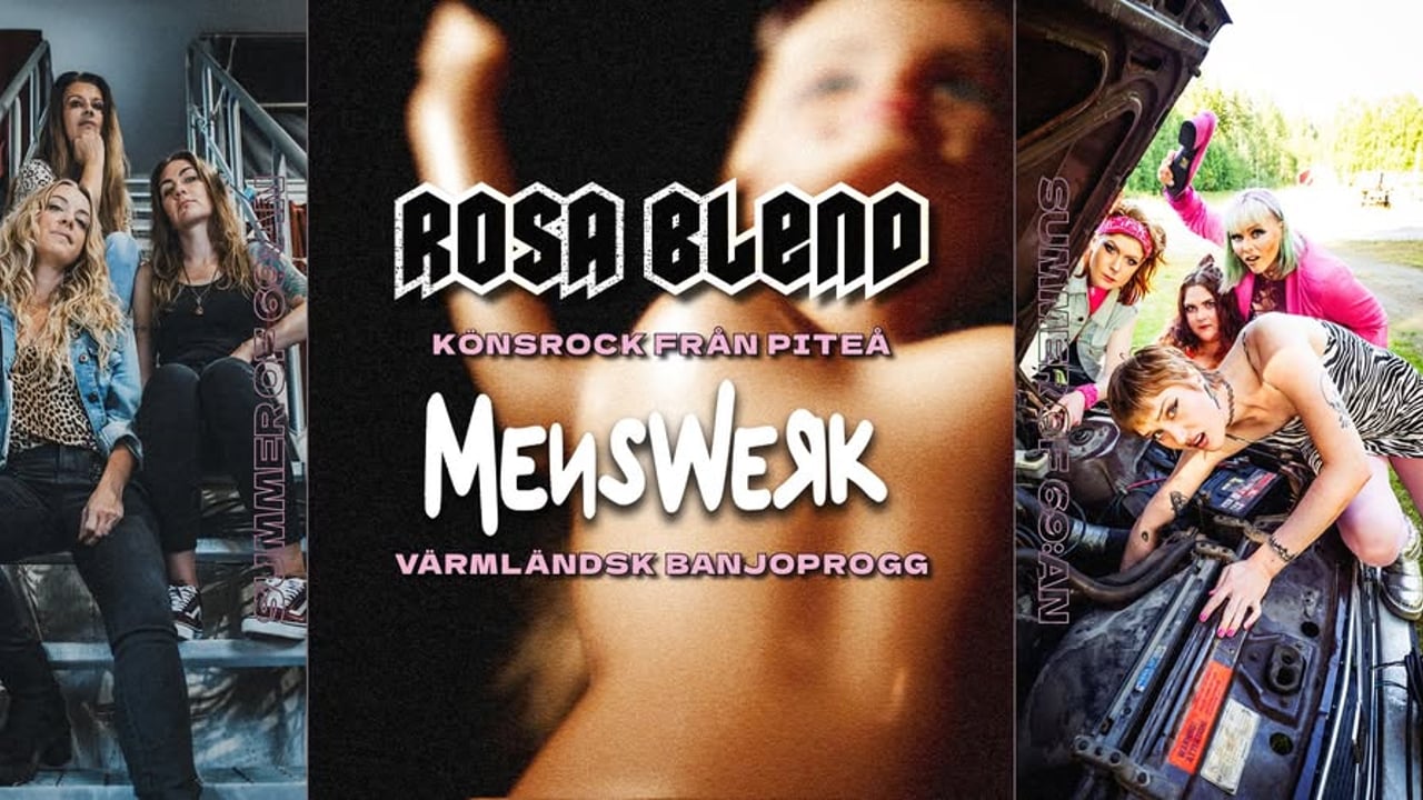 KÖNSROCK & BANJOPROGG | Rosa Blend & Menswerk 23/7