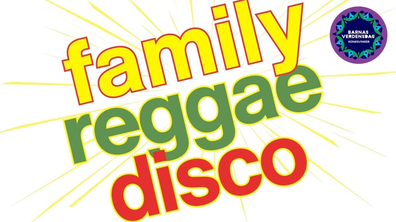 Family Reggae Disco og Spinn Sirkus