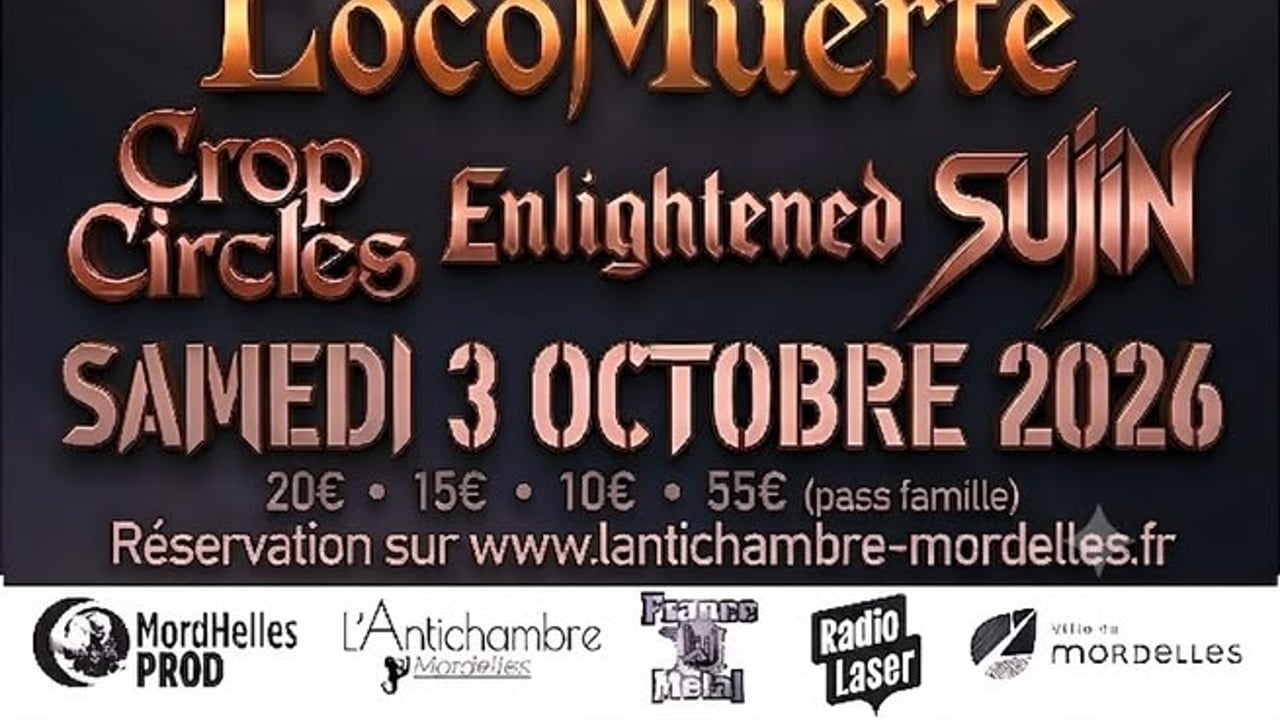 MORDHELLS FEST III - CROP CIRCLES - ENLIGHTENED - LOCOMUERTE - SUJIN