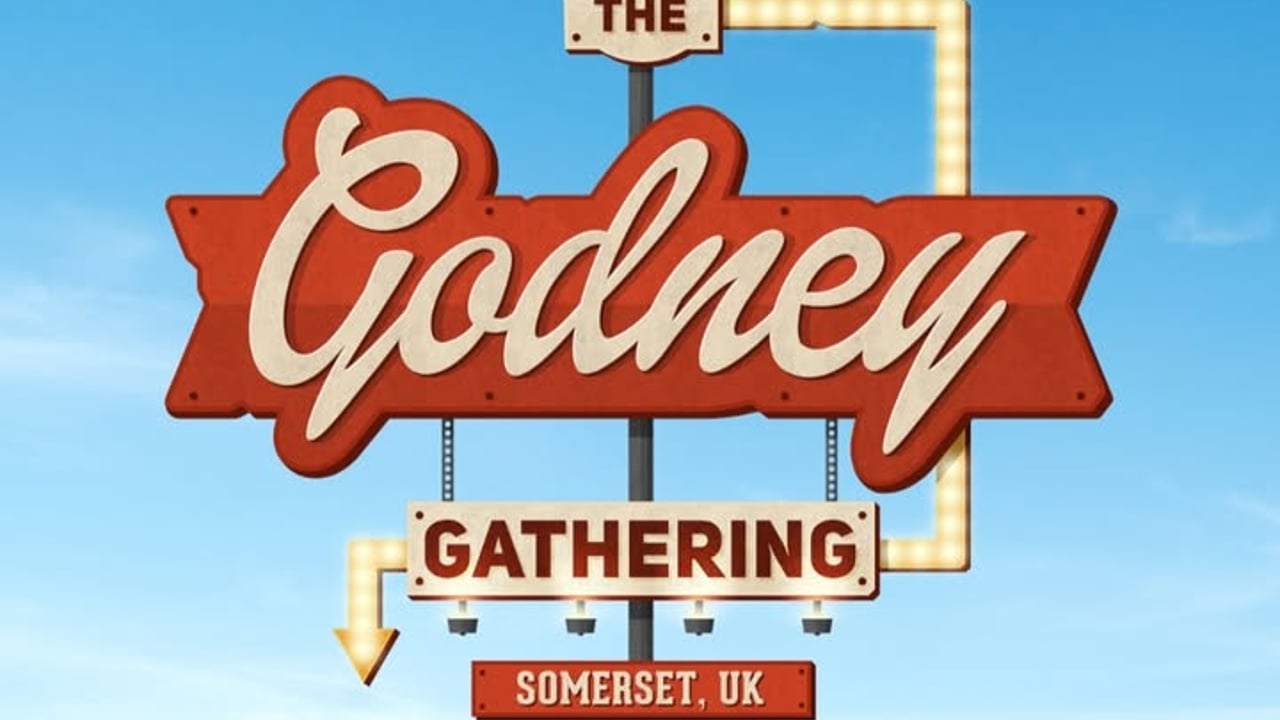 The Godney Gathering Glastonbury