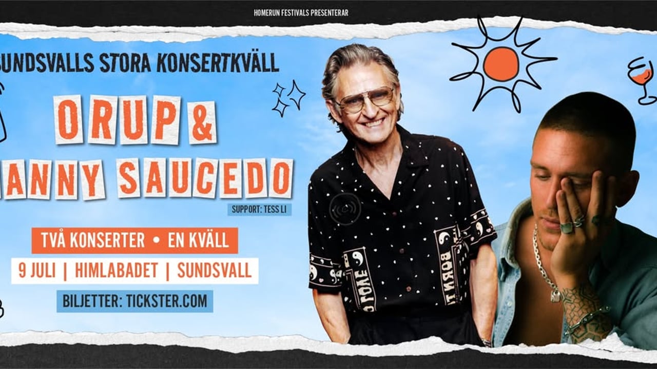 Orup & Danny Saucedo - Två Konserter - En kväll