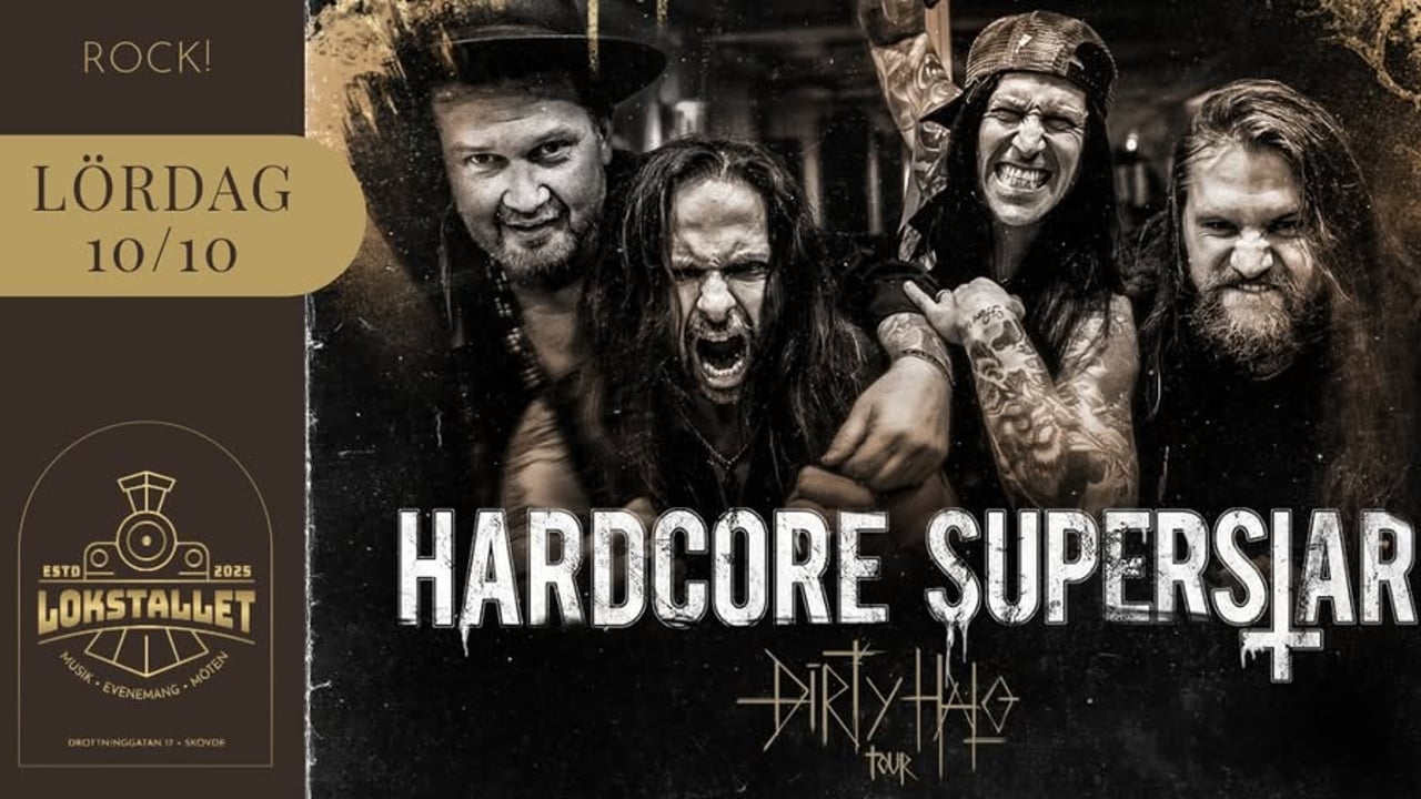 Hardcore Superstar │ Lokstallet