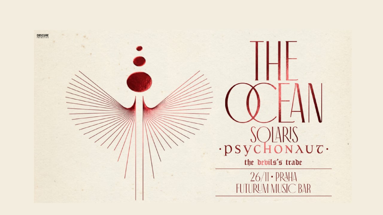 THE OCEAN, PSYCHONAUT, THE DEVIL'S TRADE