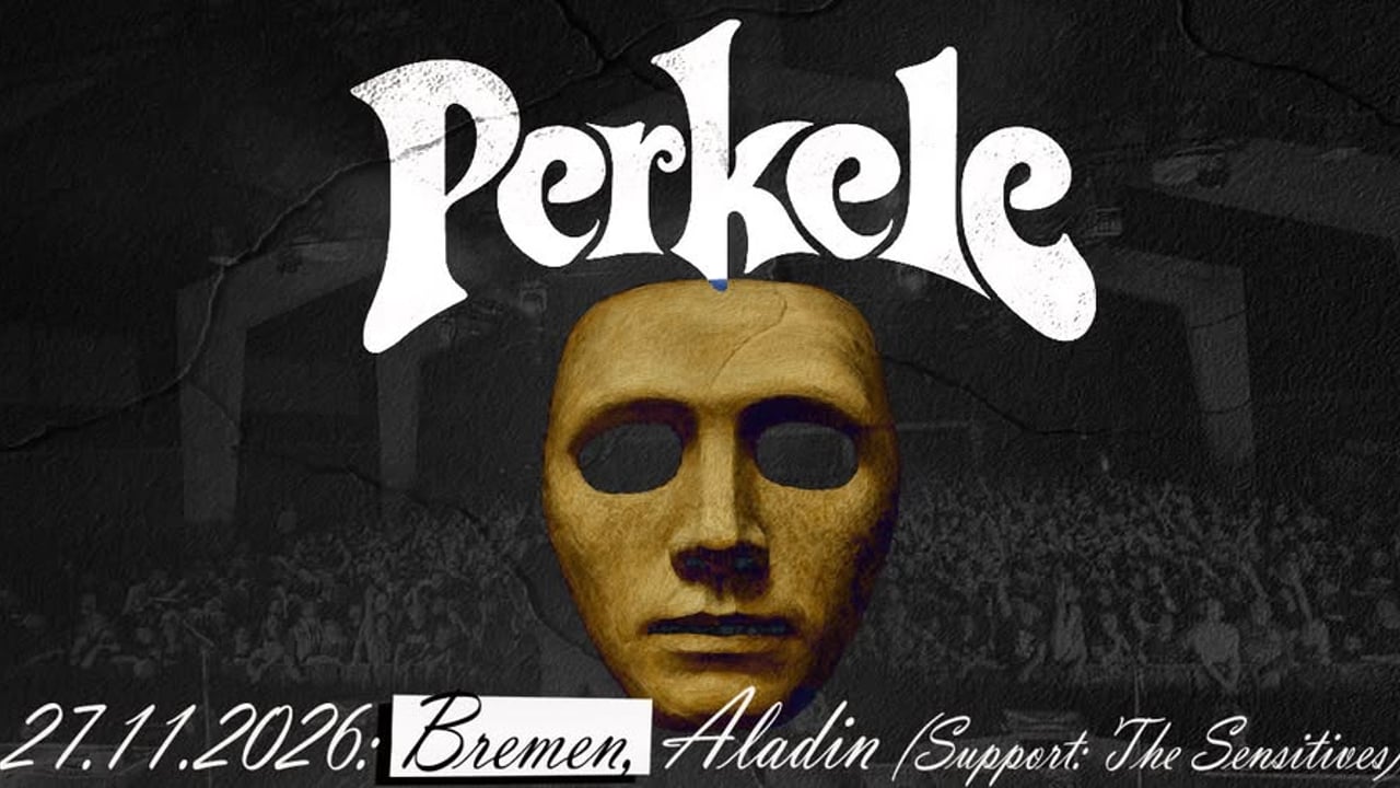 Perkele " Theater Tour 2026" Aladin Bremen