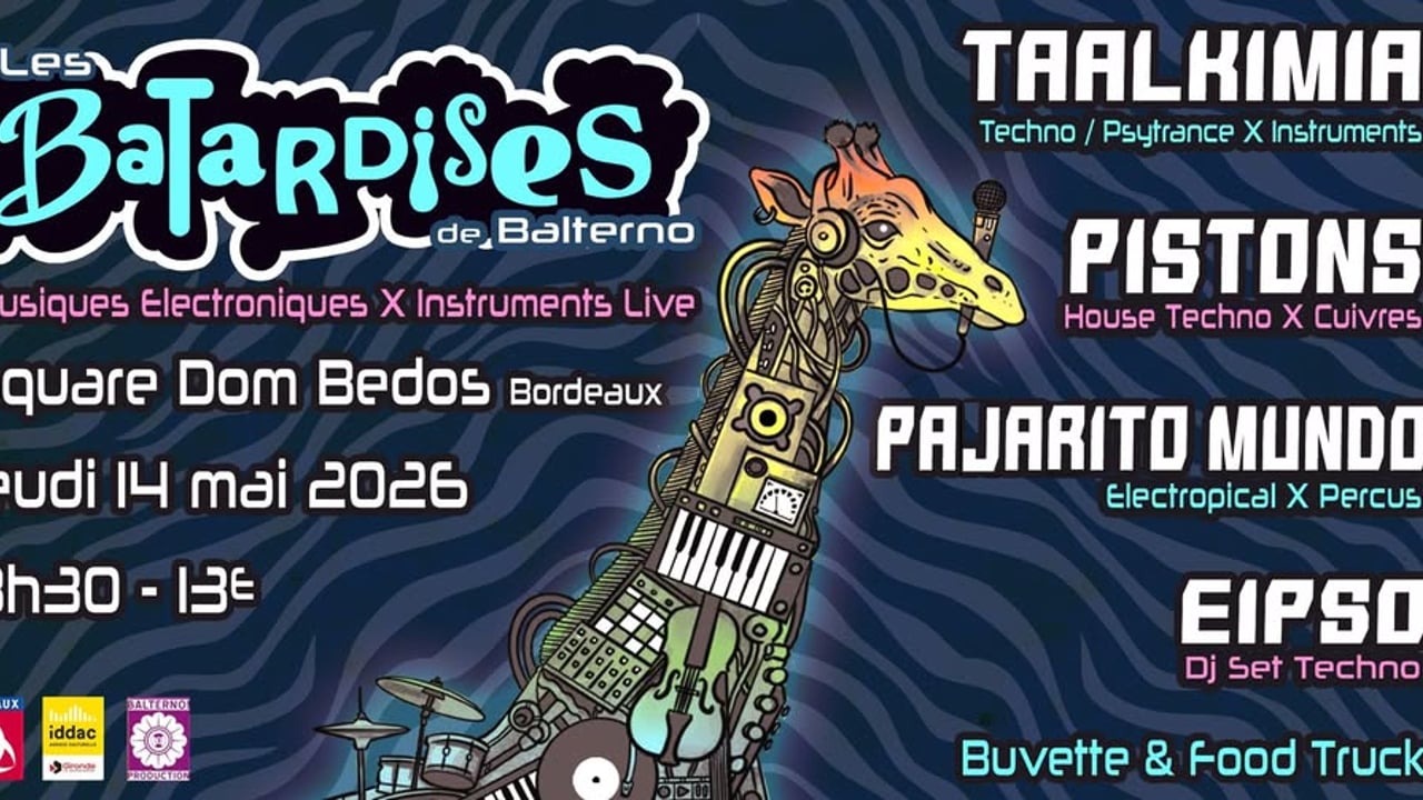 ANNULATION - LES BATARDISES de Balterno! Musiques Electroniques X Instruments Live