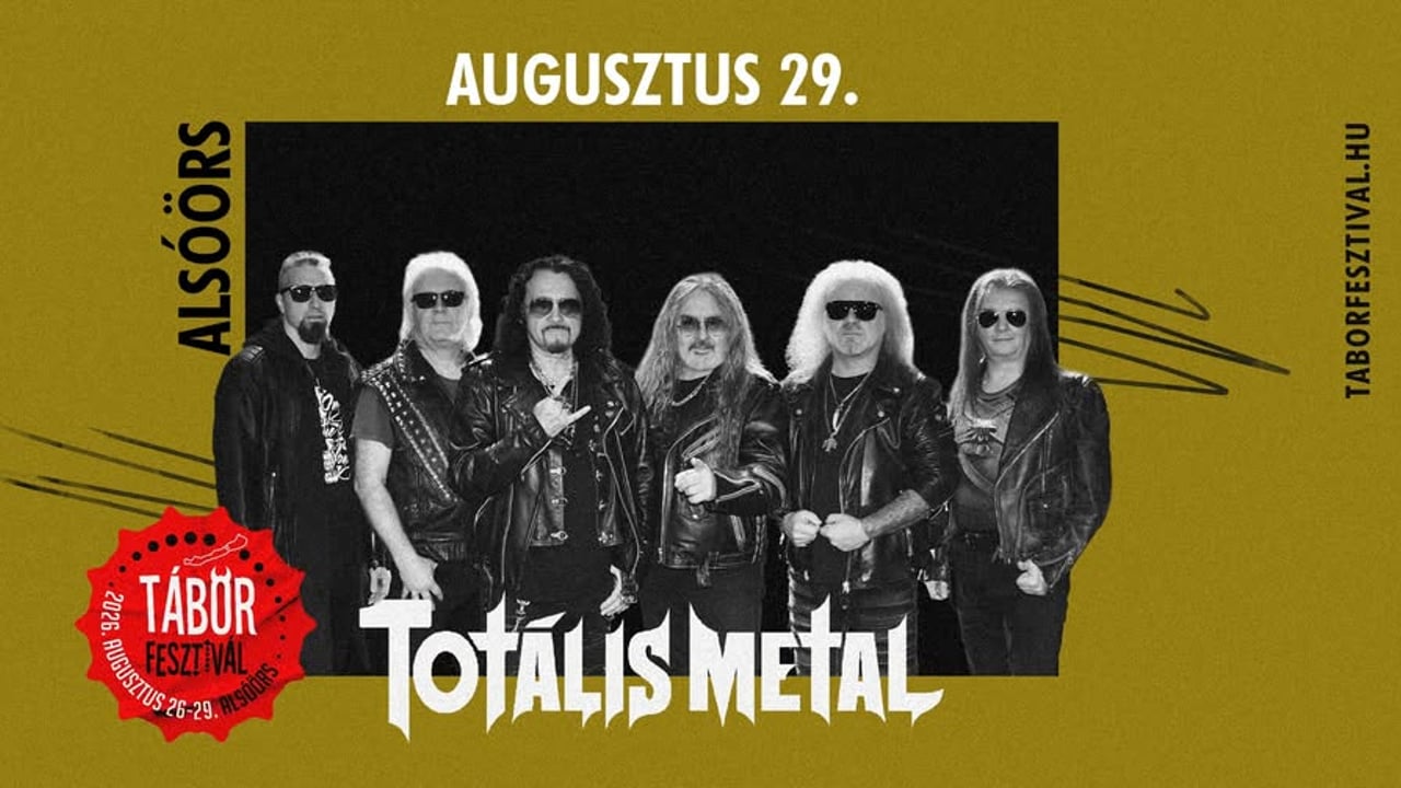 Totális Metál | Alsóörs | TÁBOR Fesztivál 2026