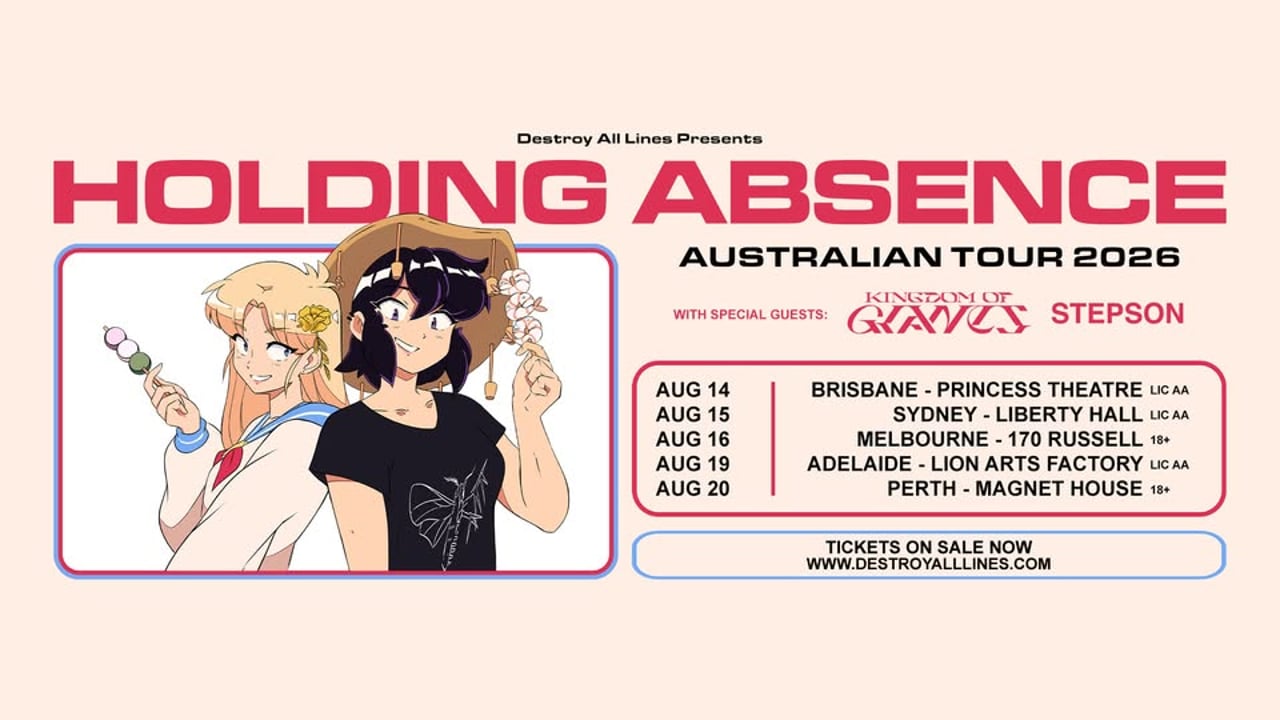 Holding Absence (UK) Australian Tour 2026 with Kingdom of Giants (US) - Sydney