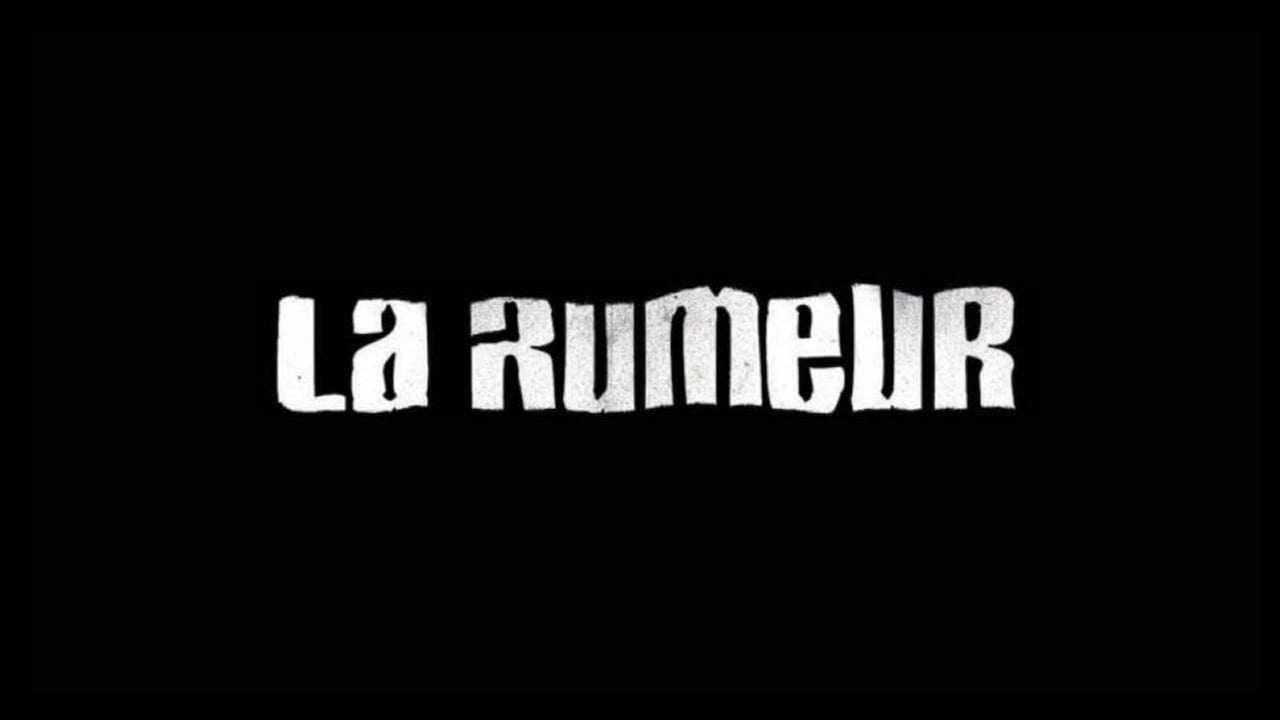 La Rumeur
