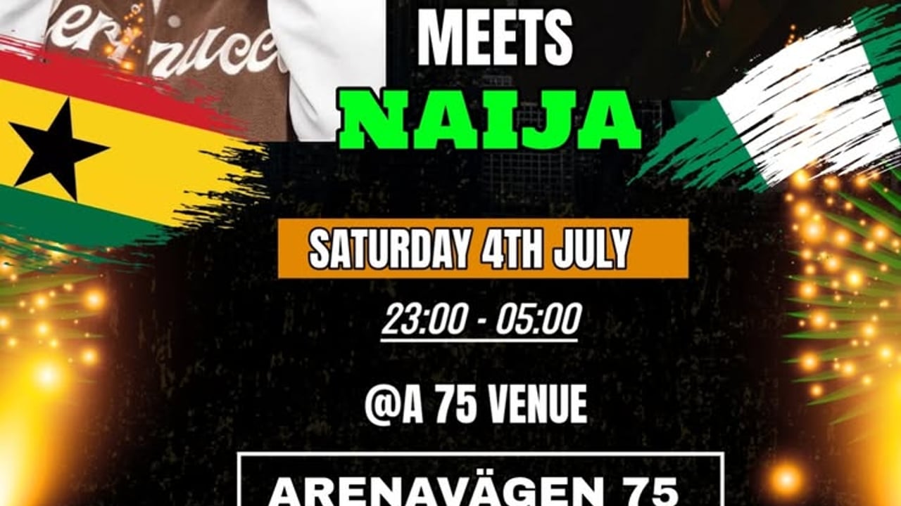 Ghana meets Naija