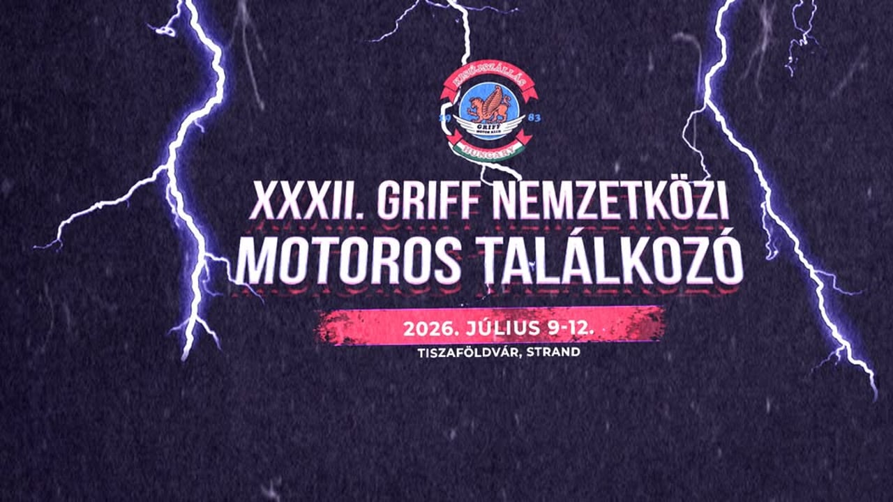 XXXII. GRIFF NEMZETKÖZI MOTOROS TALÁLKOZÓ