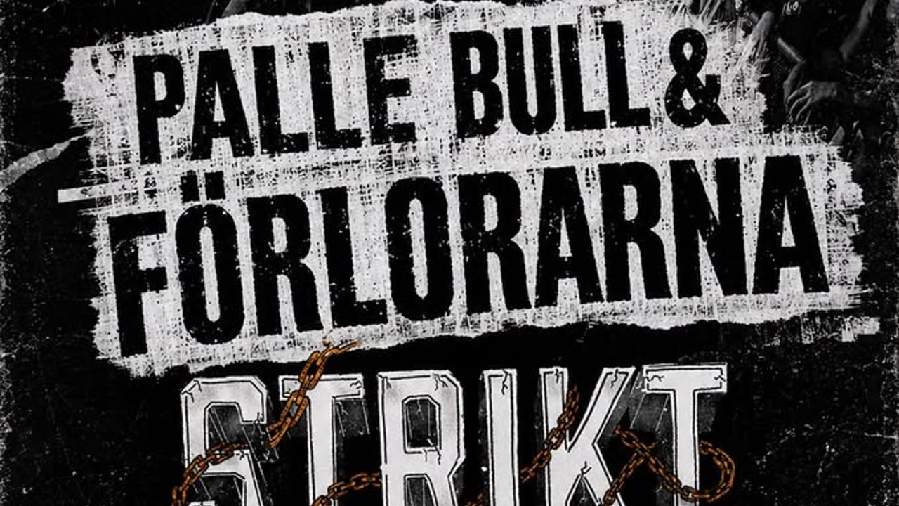 Palle Bull & Förlorarna + Support: Strikt! - Live på Geronimo's FGT!