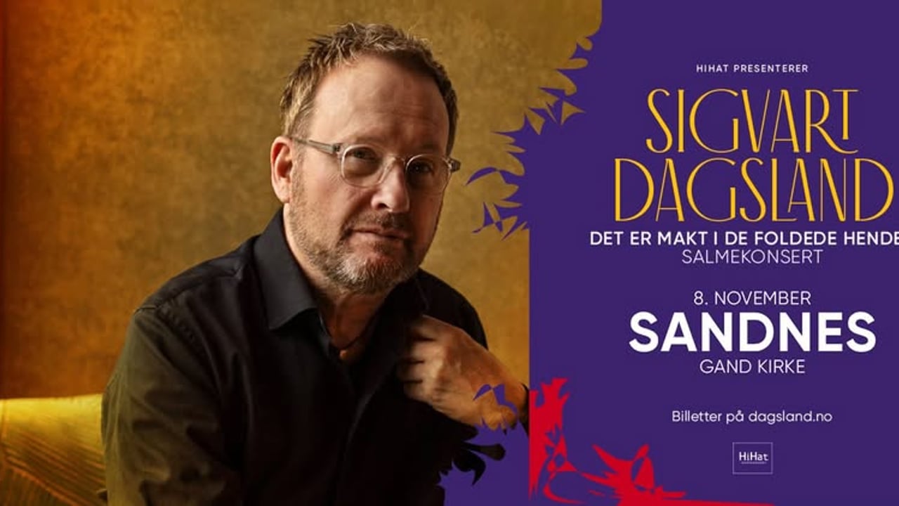 Sigvart Dagsland – Salmekonsert | Sandnes - Gand kirke