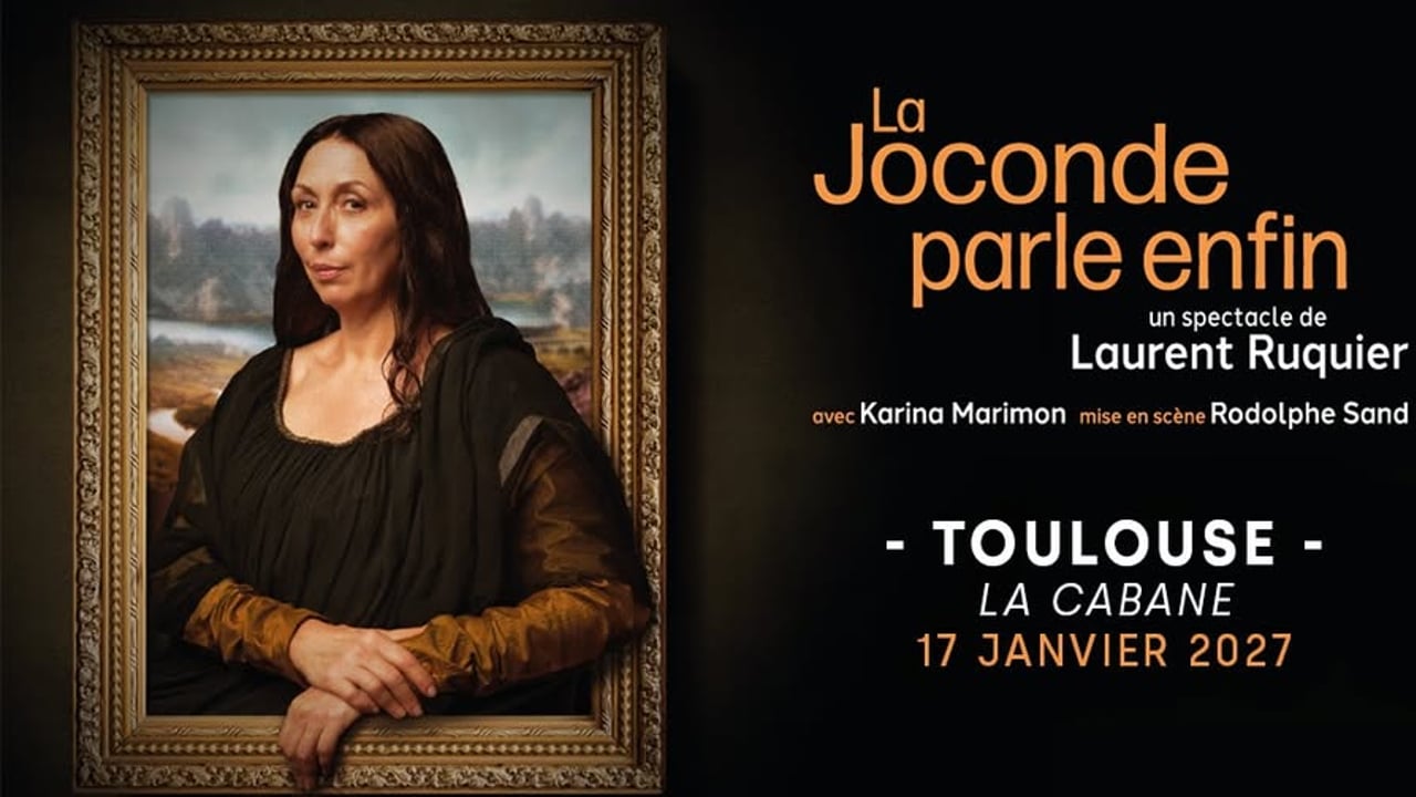 LA JOCONDE PARLE ENFIN | La Cabane