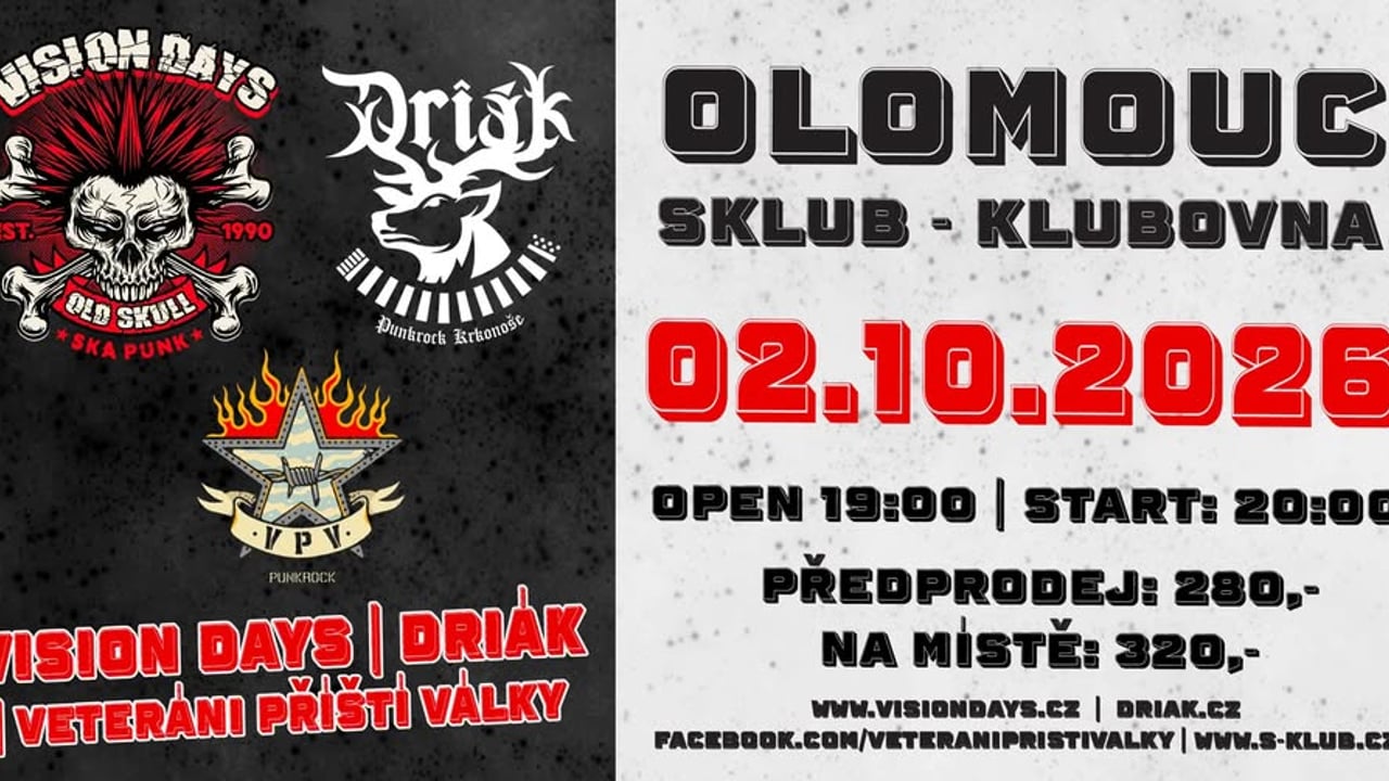 VISION DAYS + Driák + VPV Olomouc S-Klub (Klubovna)