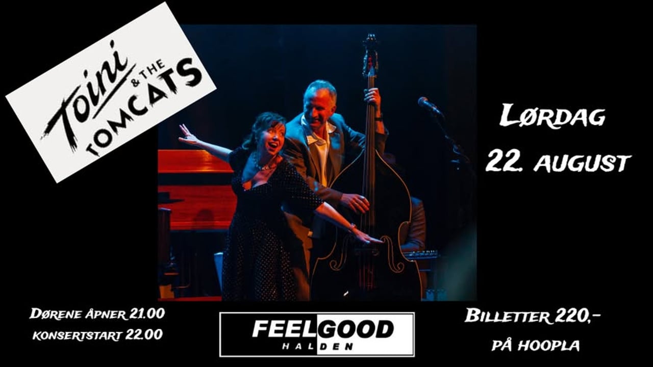 TOINI & THE TOMCATS // Feelgood Halden 