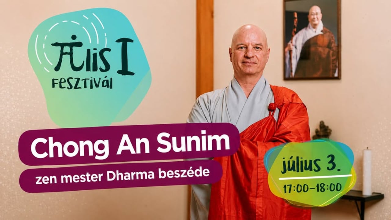 Chong An Sunim zen mester Dharma beszéde