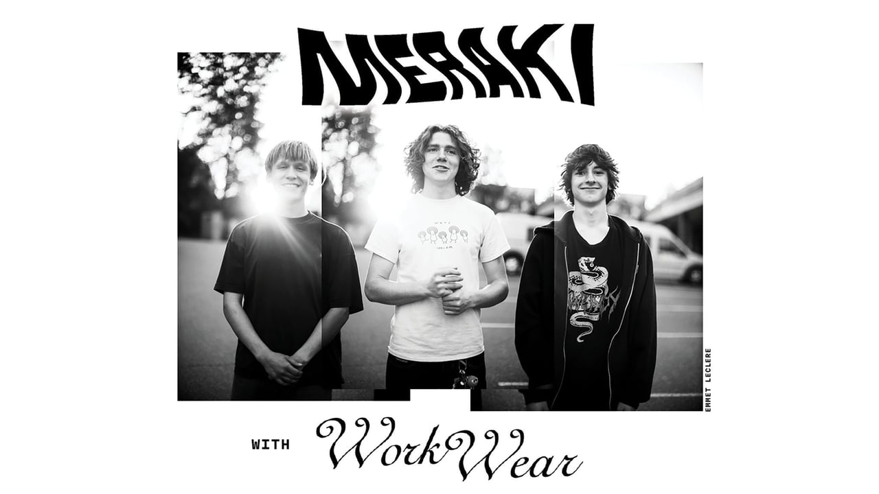 Meraki record release with Work Wear