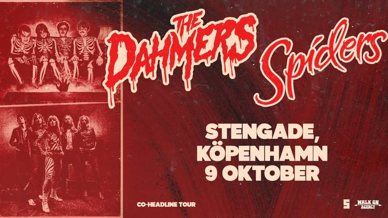 Spiders [SE] + The Dahmers [SE]