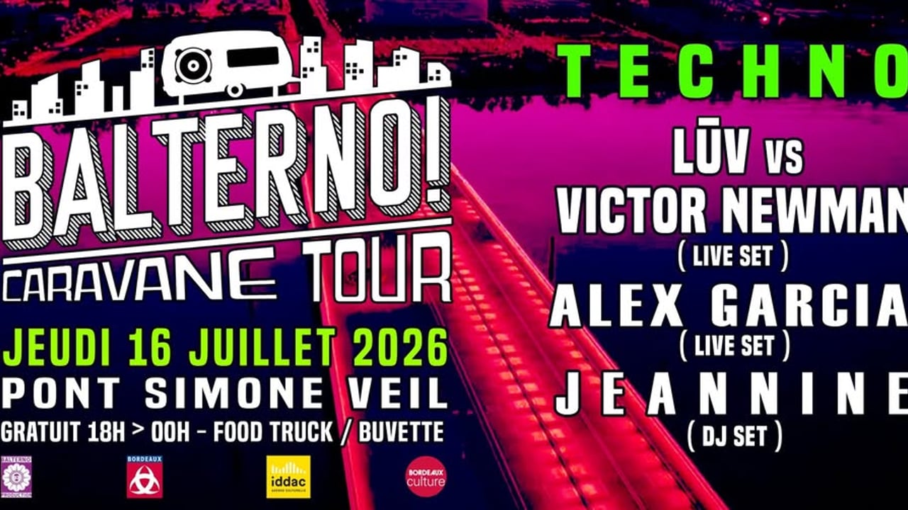 BALTERNO Caravane Tour Pont Simone Veil - TECHNO  