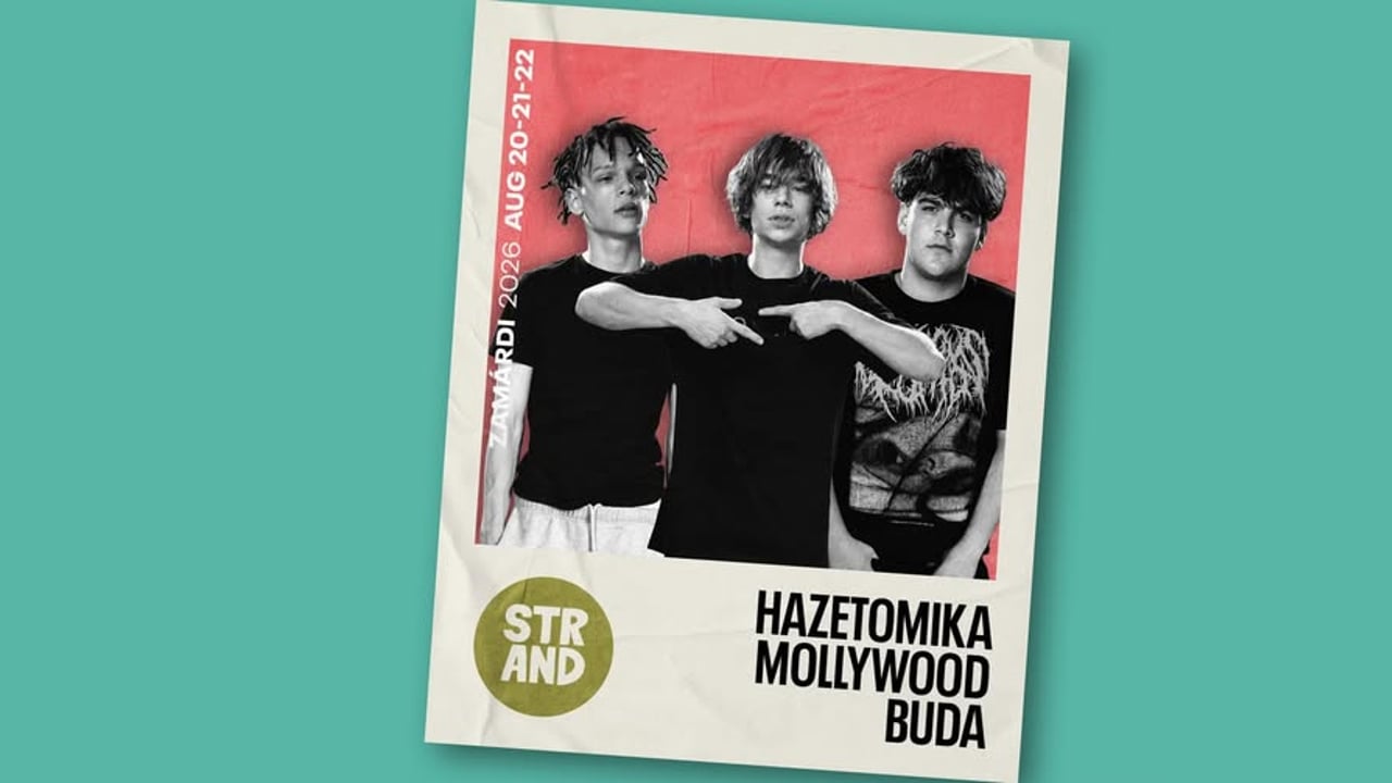 HAZETOMIKA - MOLLYWOOD - BUDA / STRAND Fesztivál 2026