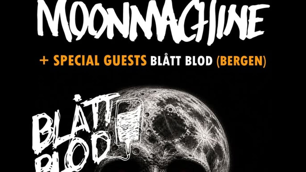 MoonMachine + Blått Blod på Martins 24.okt