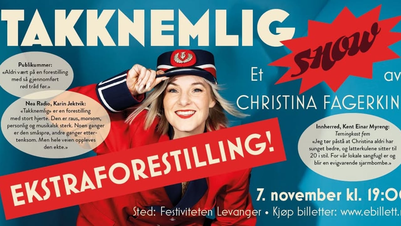 TAKKNEMLIG - EKSTRAFORESTILLING