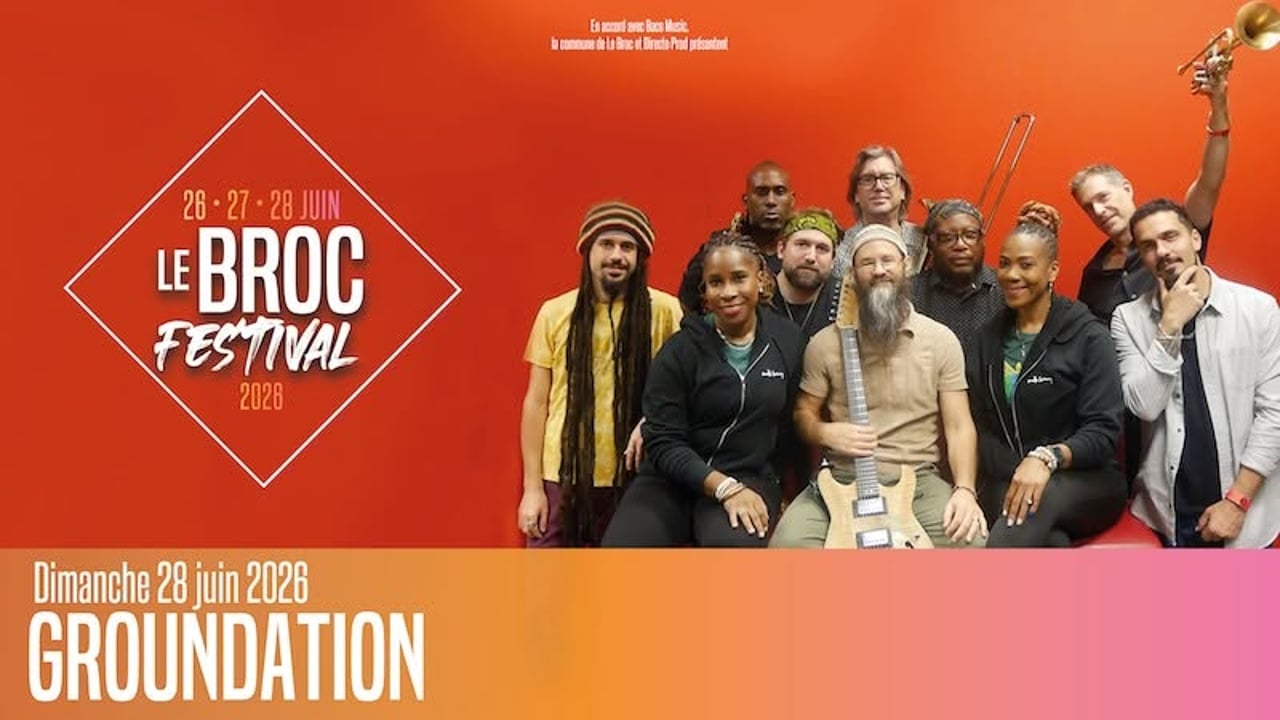 LE BROC FESTIVAL - GROUNDATION