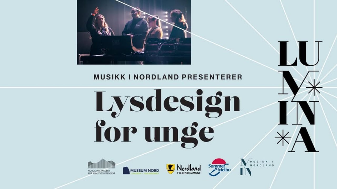 Kurs: Lumina - Lysdesign for unge