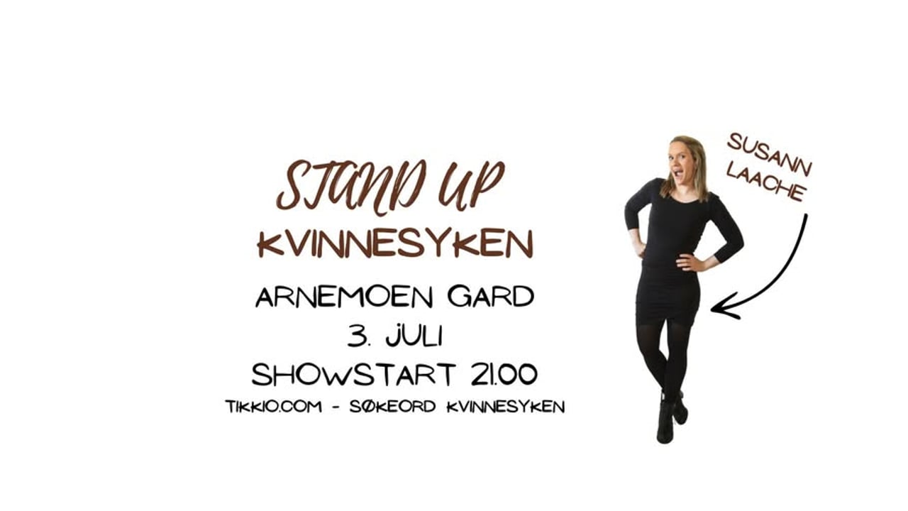 Stand Up Ringebu - Kvinnesyken