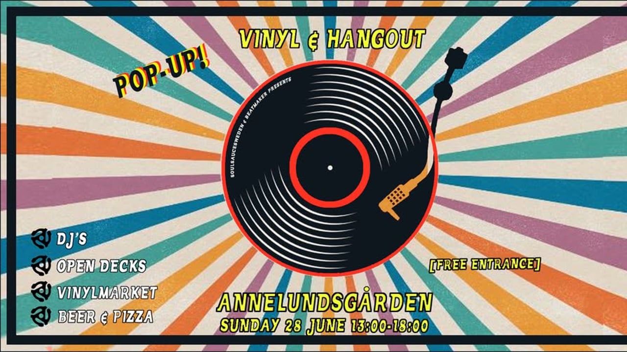 Vinyl & Hangout #10 Pop-Up @Annelundsgården