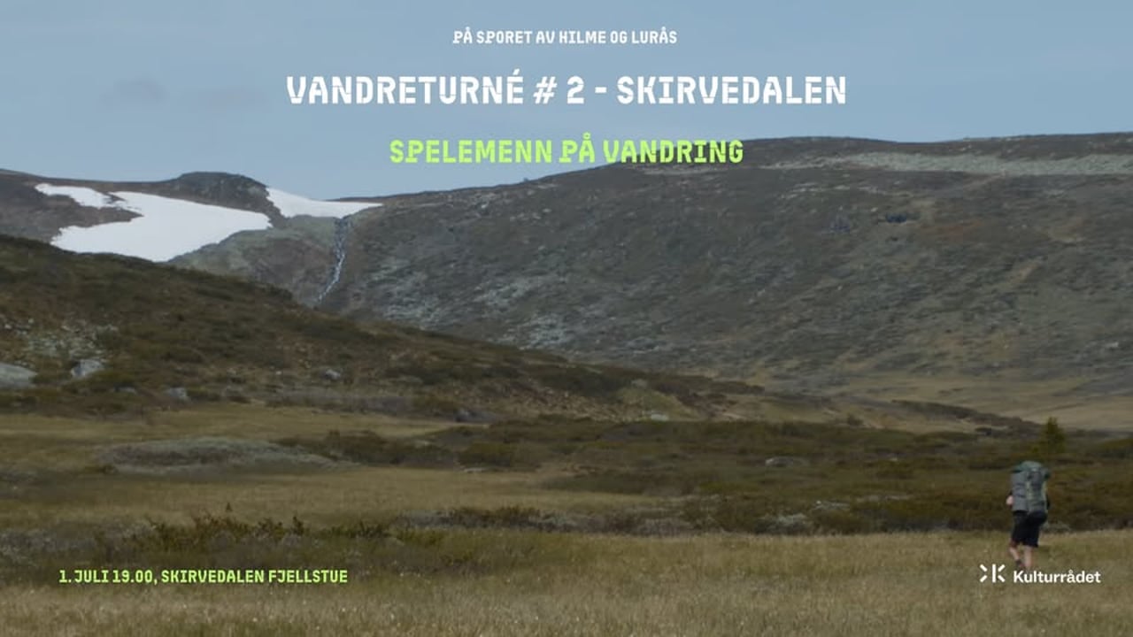 Vandreturne #2 – Skirvedalen