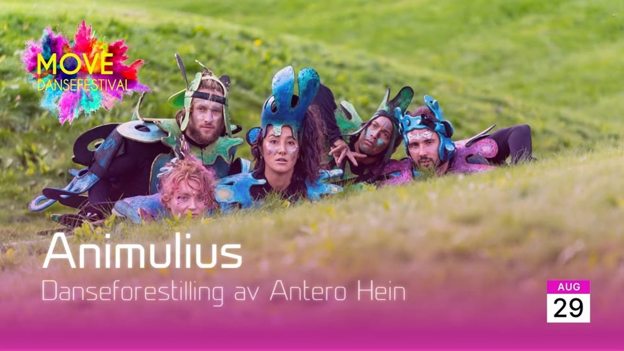 Animulius - Danseforestilling av Antero Hein