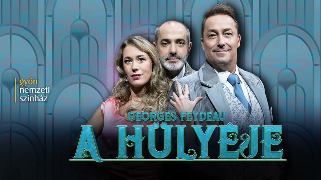 A hülyéje