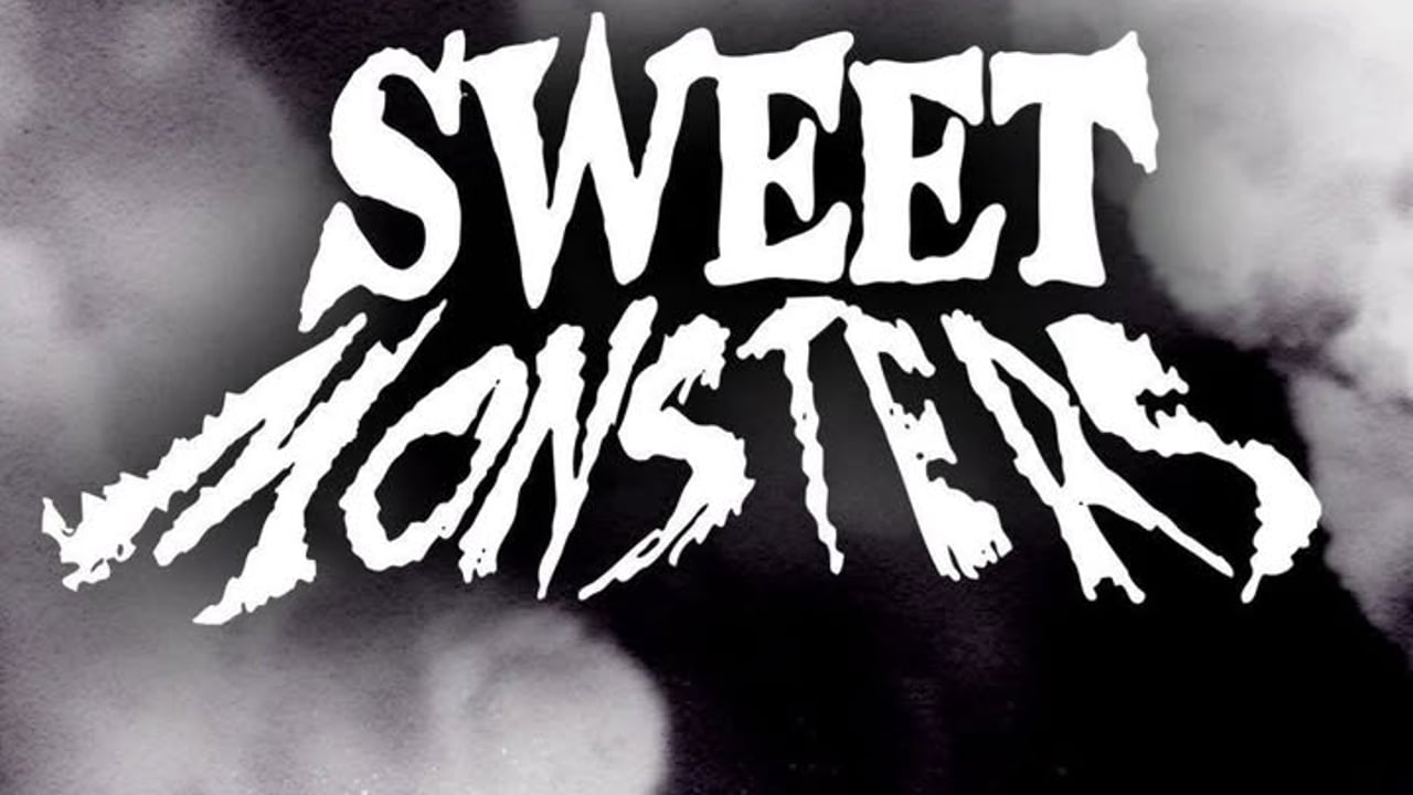 Sweet Monsters