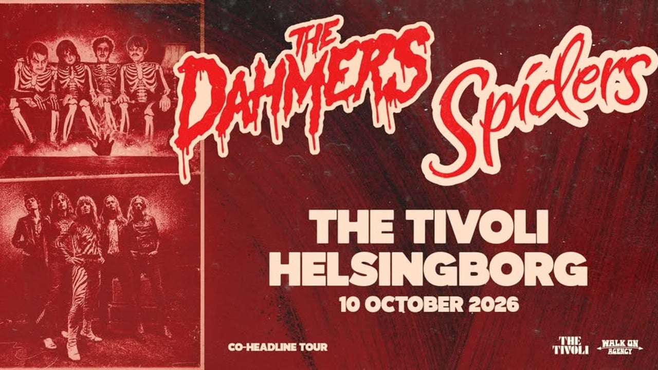 SPIDERS & THE DAHMERS || THE TIVOLI || HELSINGBORG