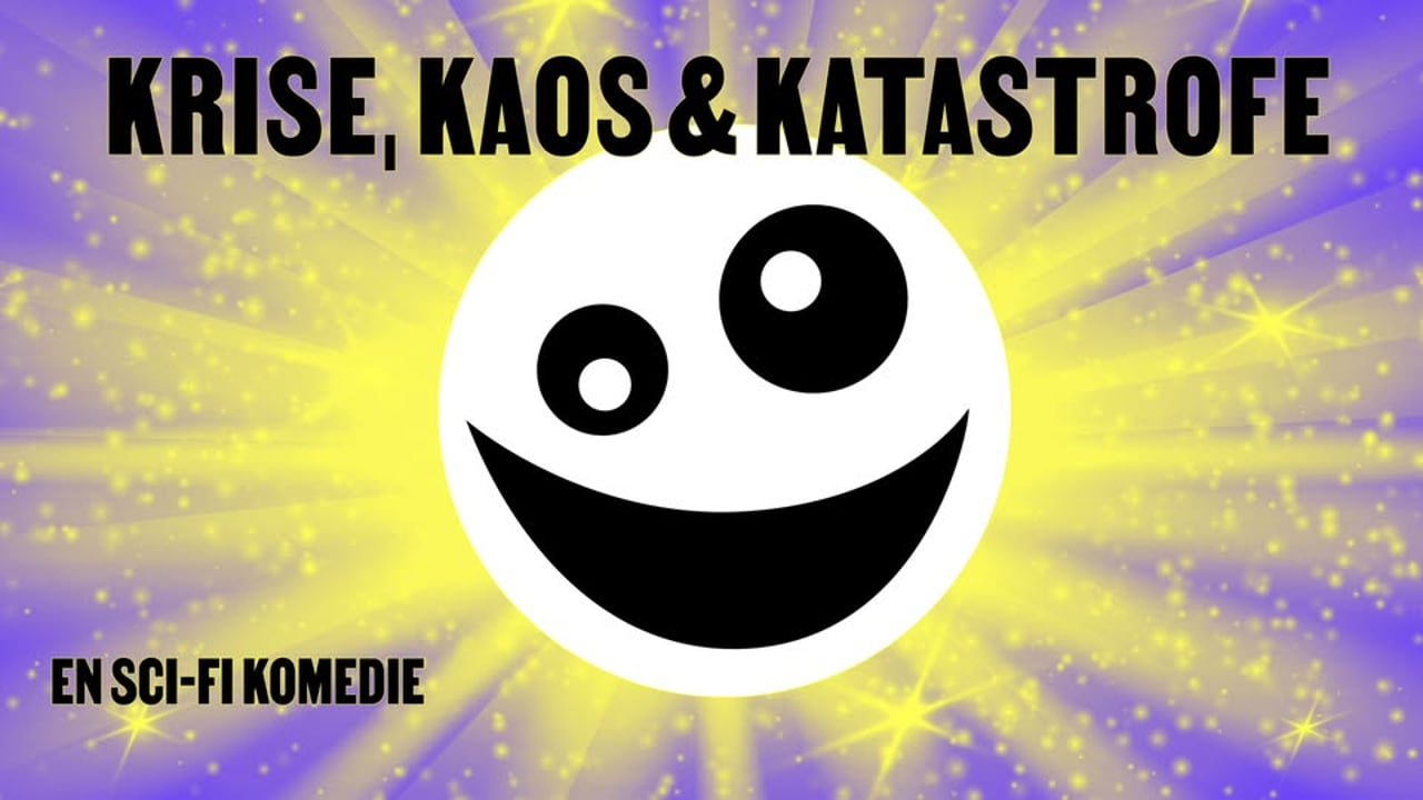 Riksteatret: Krise, kaos & katastrofe