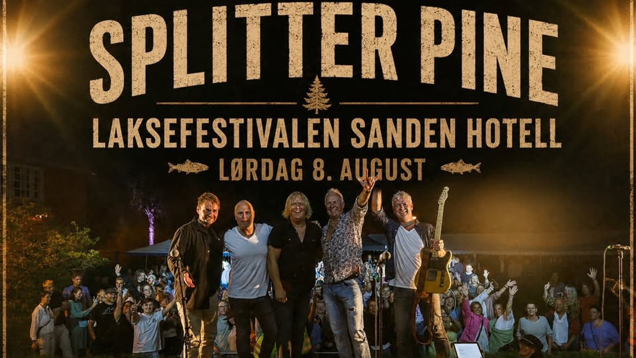 Splitter Pine - Sanden Hotell - Laksefestivalen