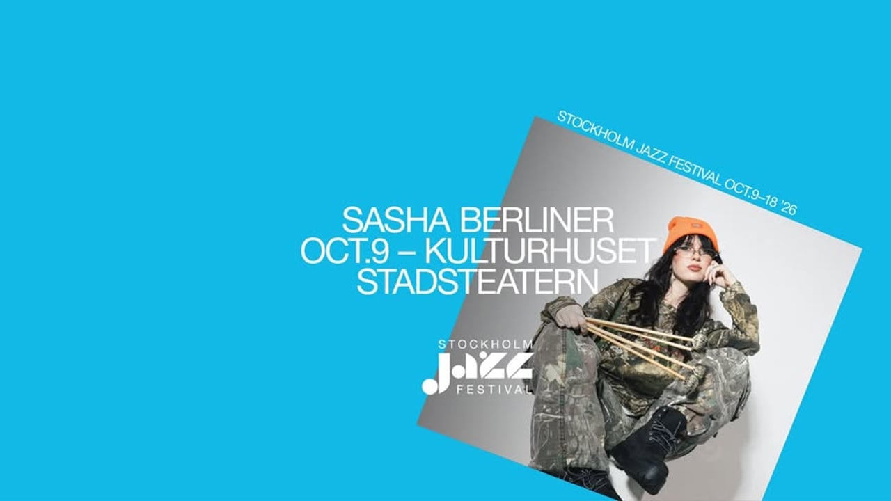 Sasha Berliner | Stockholm Jazz Festival