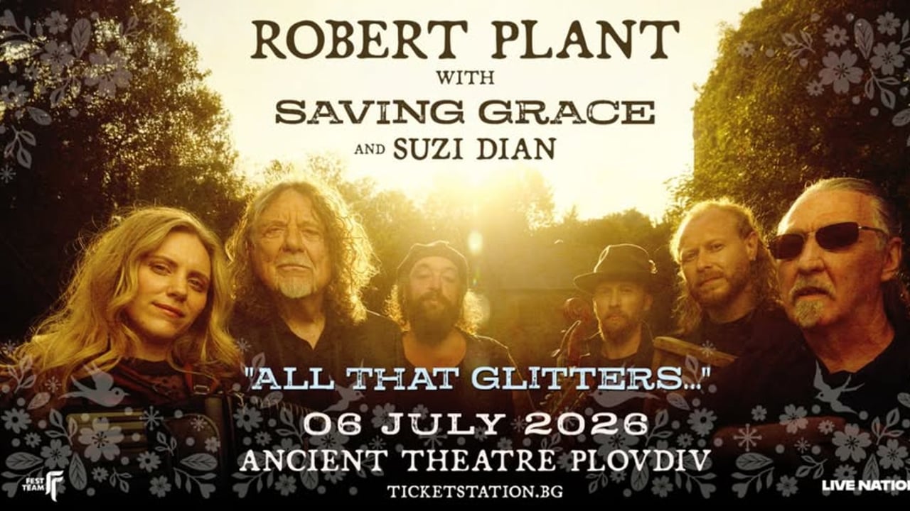 Robert Plant with Saving Grace and Suzi Dian - Античен театър, Пловдив - 06 юли 2026г.