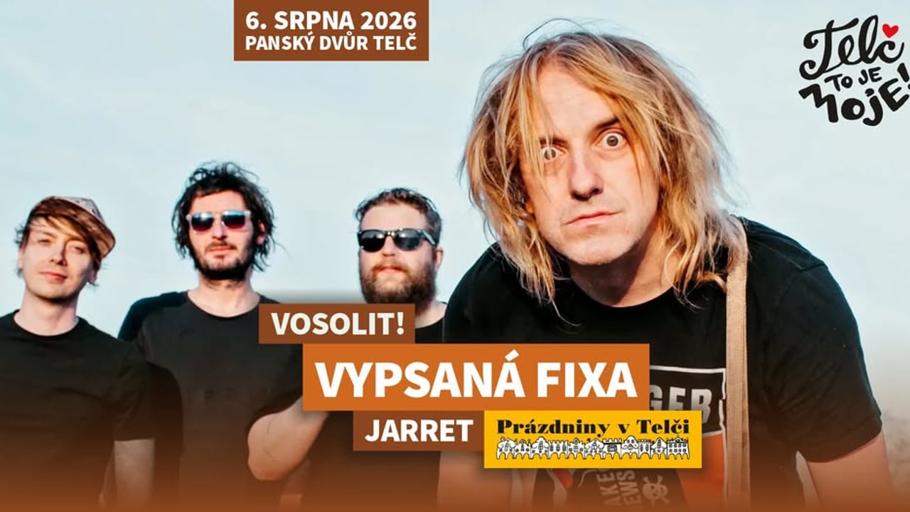 Vypsaná fiXa na Prázdninách v Telči