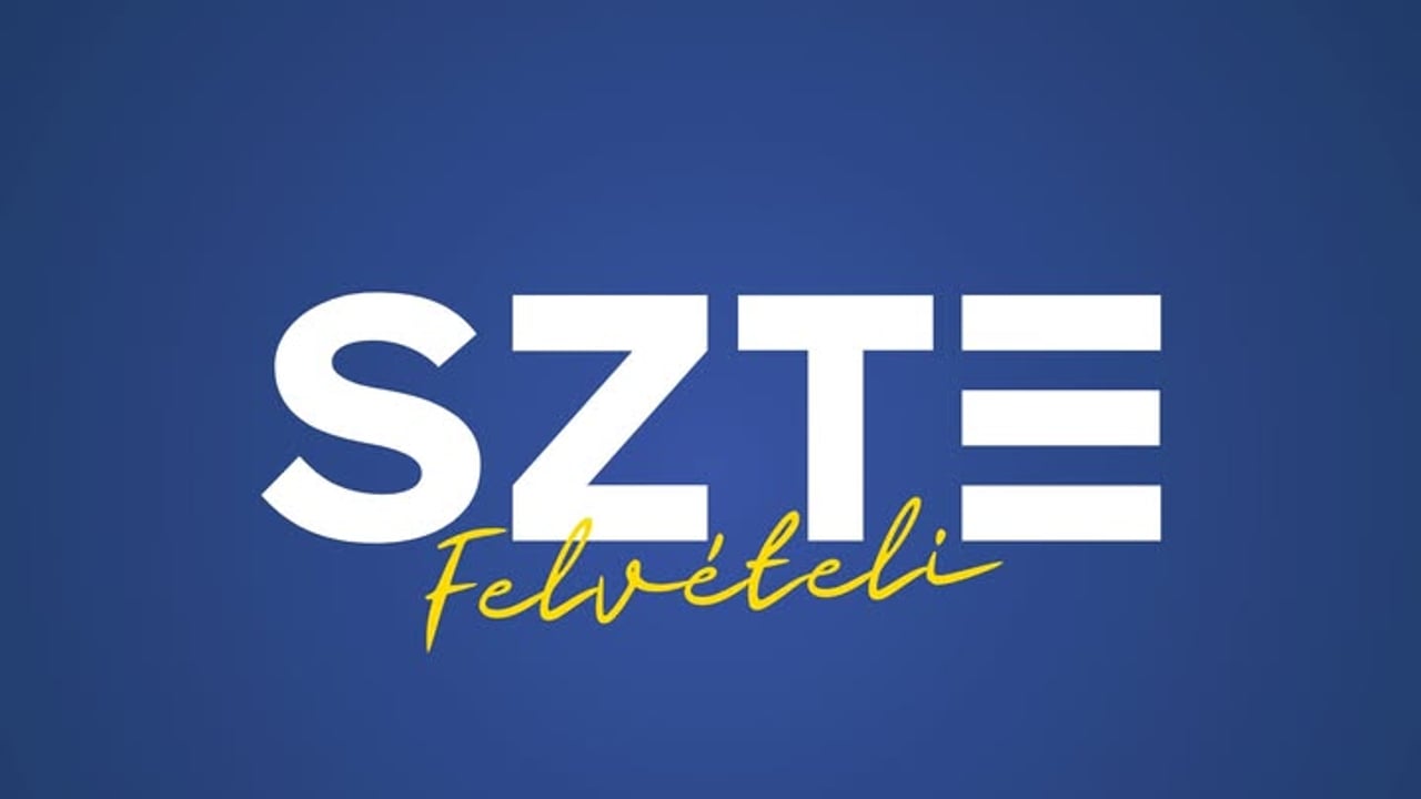 Szegedi Tudományegyetem (SZTE) Felvételi