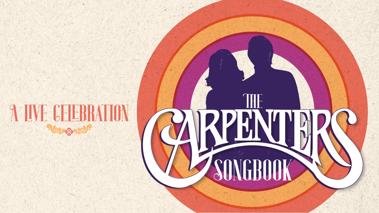 The Carpenters Songbook - A Live Celebration