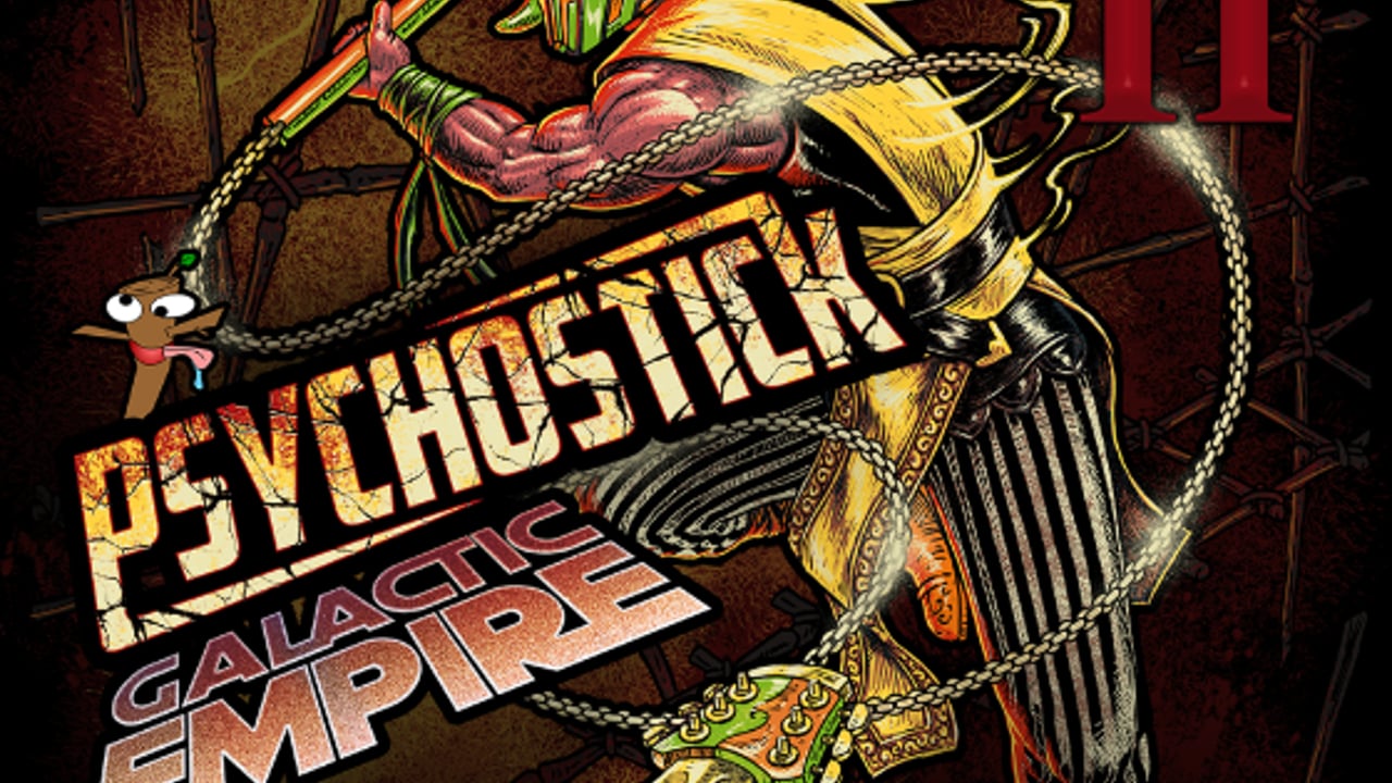 Psychostick, Galactic Empire