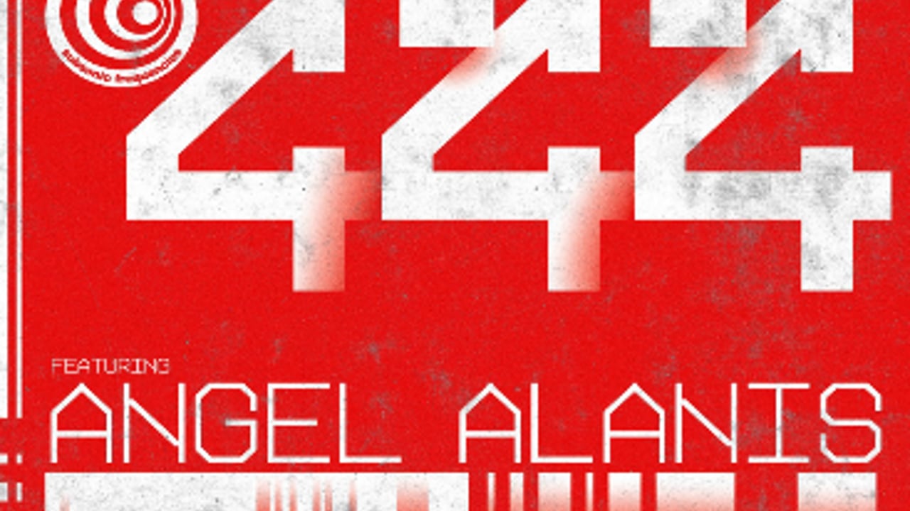 4•4•4 FEATURING: ANGEL ALANIS