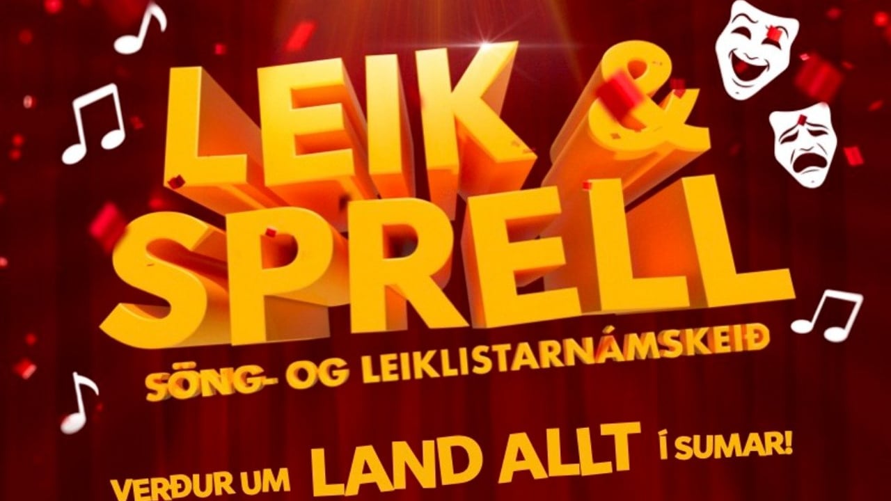 Leik og Sprell söng- og leiklistarnámskeið á Ísafirði