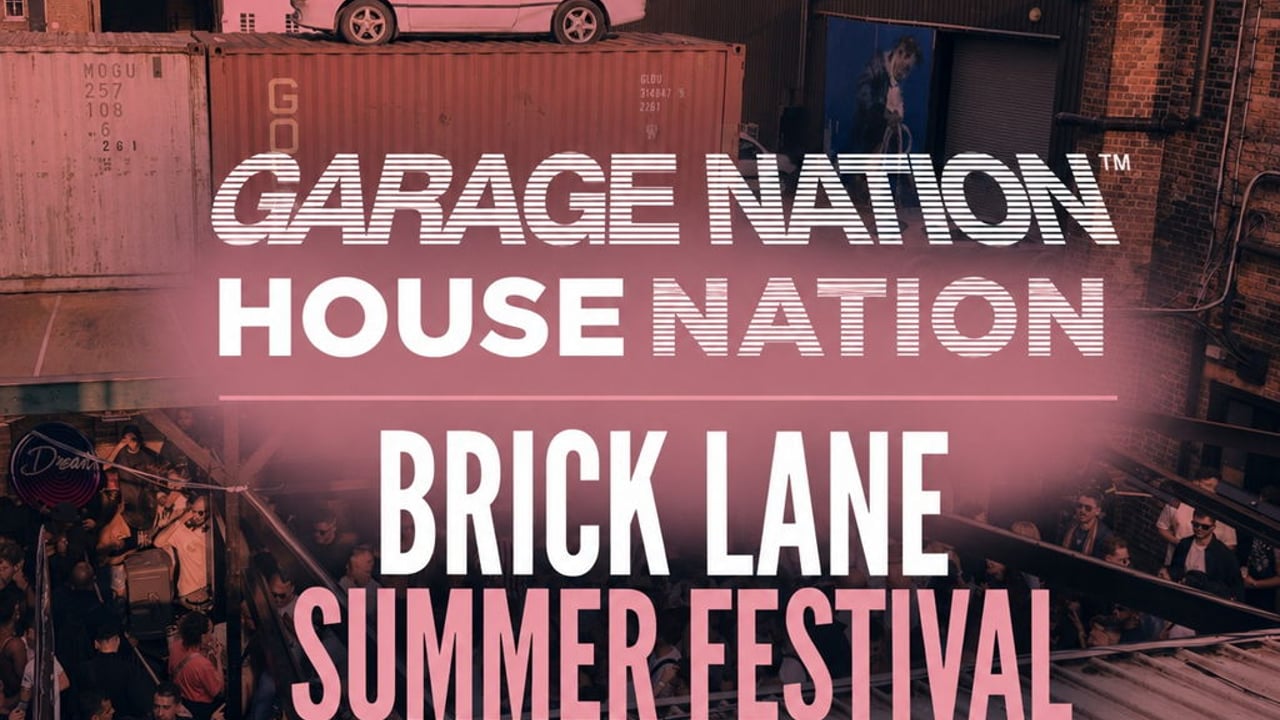 Garage Nation & House Nation Brick Lane Festival