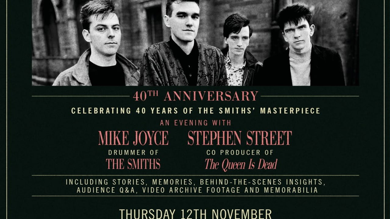 Mike Joyce & Stephen Street: The Queen Is Dead 40th Anniversary