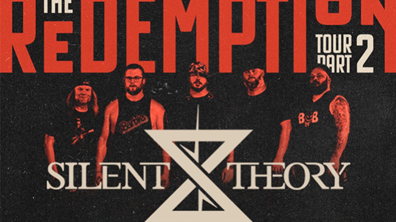Silent Theory: The Redemption Tour Part Two