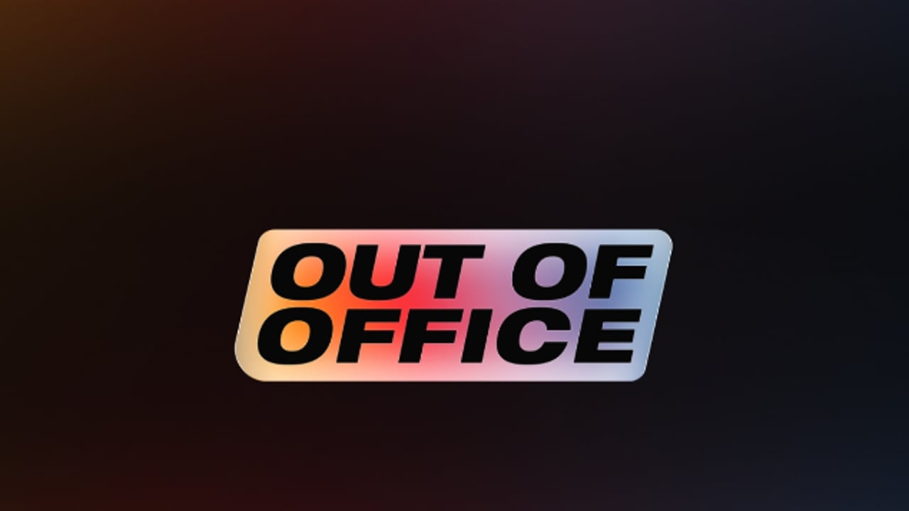 Out of Office